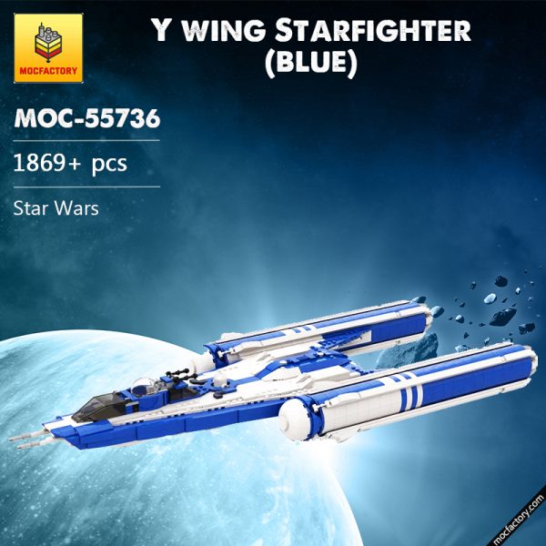 MOC 55736 Y wing Starfighter blue Star Wars by starwarsfan66 MOC FACTORY - MOULD KING